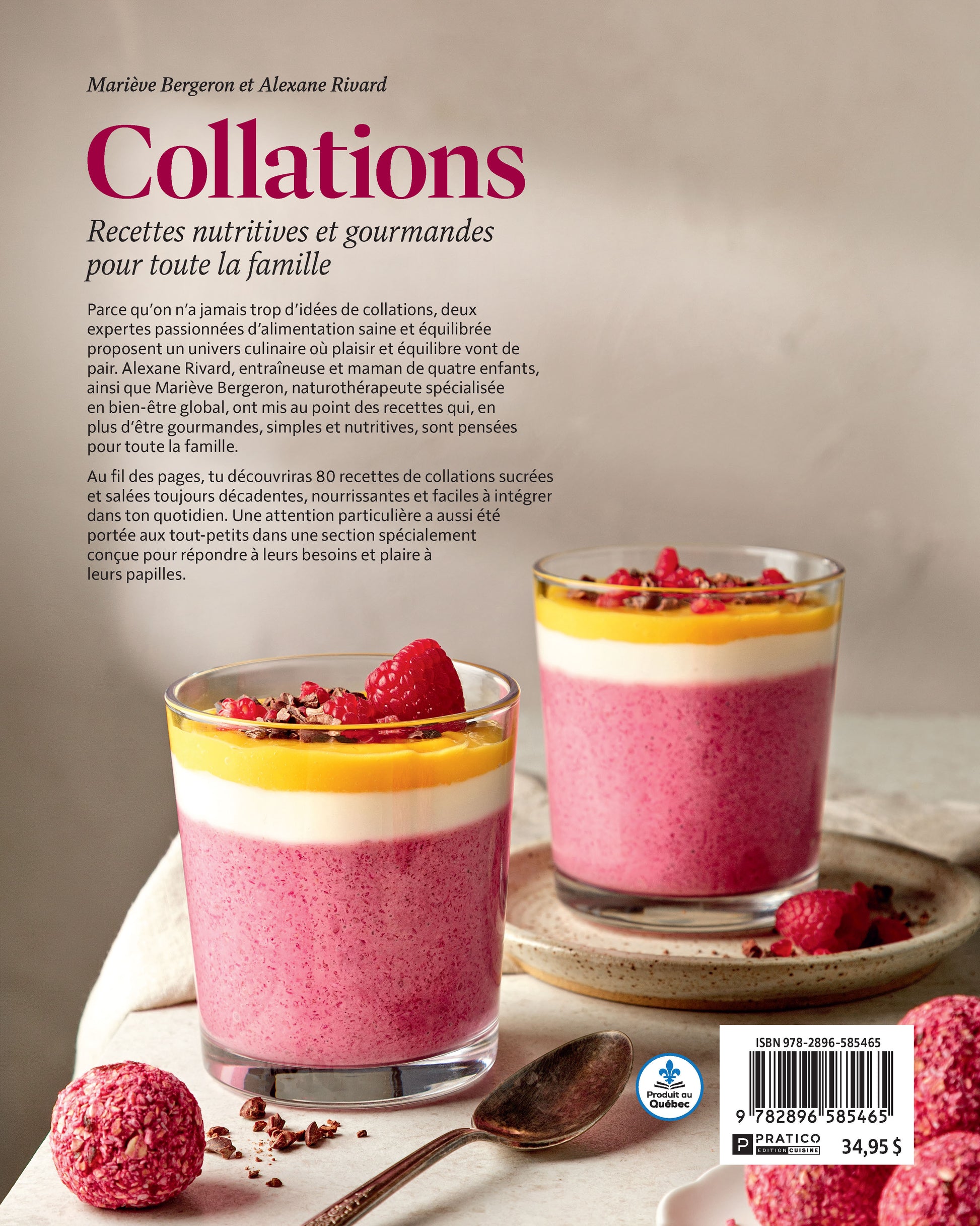 "Collations Énergisantes & Délicieuses" par Marieve Bergeron & Alexane Rivard